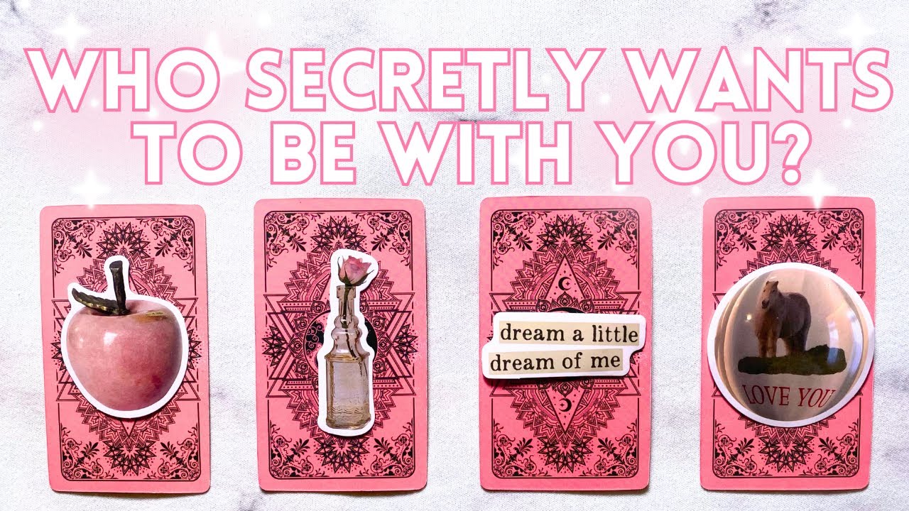 🌹🤐WHO SECRETLY WANTS TO BE WITH YOU?💕💋 PICK A CARD Tarot reading