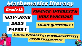 GRADE 12 MATHEMATICAL LITERACY MAY/ JUNE 2023 PAPER 1| QUESTION 1.1| SIMPLE AND COMPOUND INTEREST