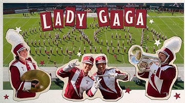 Lady Gaga / Temple University Diamond Marching Band