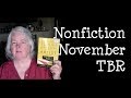 Nonfiction November TBR
