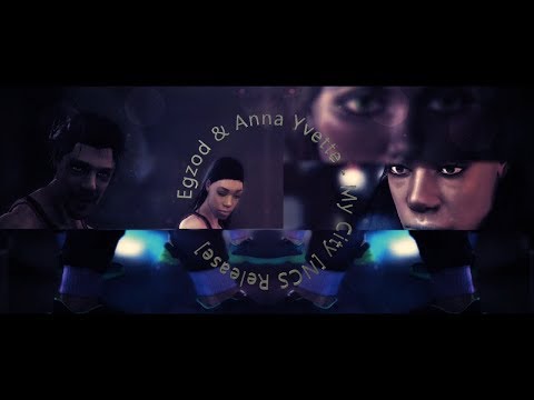 iclone 7    Egzod & Anna Yvette - My City [NCS Release] fan made