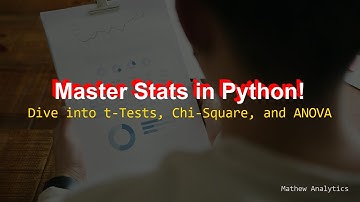 5 - t-Tests, Chi-Square Tests, and ANOVA in Python