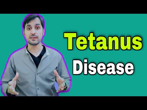 Video: Tetanus - Prevention, Symptoms, Treatment Of The Disease