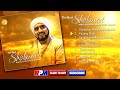 Habib Syech Bin Abdul Qodir Assegaf - The Best Sholawat Vol. 2 (Full Album Stream)