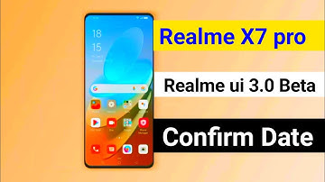 🔥 Realme X7 pro Realme ui 3.0 Update | Realme X7 pro Android 12 Update | Realme ui 3.0 Early Access
