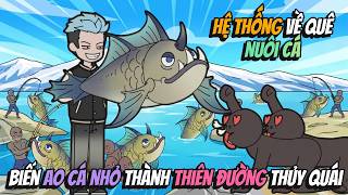 Hệ Thống Về Quê Nuôi Cá Biến Ao Cá Nhỏ Thành Thiên Đường Thủy Quái | AVGsub screenshot 4