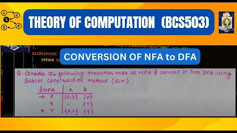 Automata Theory | Conversion of NFA to DFA using Subset Construction Method| Problem 1 | ATCD-21CS51