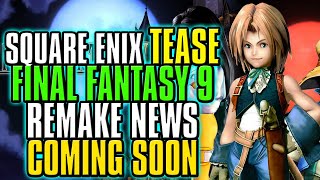 Square Enix Dropping HUGE Final Fantasy 9 Remake Hints