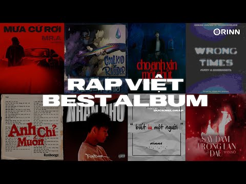 RAP Tracklist - Mưa Cứ Rơi, Sau Cơn Mưa, Nhắn Nhủ, Anh Chỉ Muốn | Album Rap Việt Xu Hướng Cực Hay