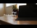 iPad Productivity: Intro