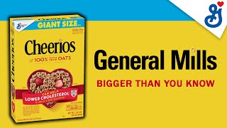 General Mills - Bigger Than You Know