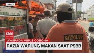 Razia Warung Makan Saat PSBB