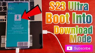 Samsung Galaxy S23 Ultra How to Boot Into Download-Mode|Helps Flash Various Types of Files to Device screenshot 5