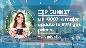 EIP-8007: A major update to EVM gas prices with Maria Inês Silva | Devconnect 2025