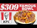 $309 KFC Famous Bowl | Fancy Fast Food | Mythical Kitchen