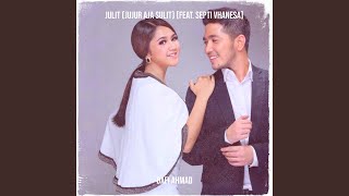 Julit (Jujur Aja Sulit)