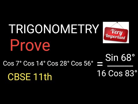 Cos 7° Cos 14° Cos 28° Cos 56° = Sin 68° / 16 Cos 83° Trigonometry HOTS Question