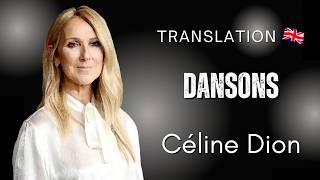 Céline Dion - Dansons (Traduction anglaise/English translation)