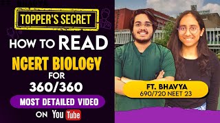 How to Read NCERT Biology for 360/360! TOPPER'S SECRET🤫 99% Don't Know this! ft. Bhavya & Dr Aman