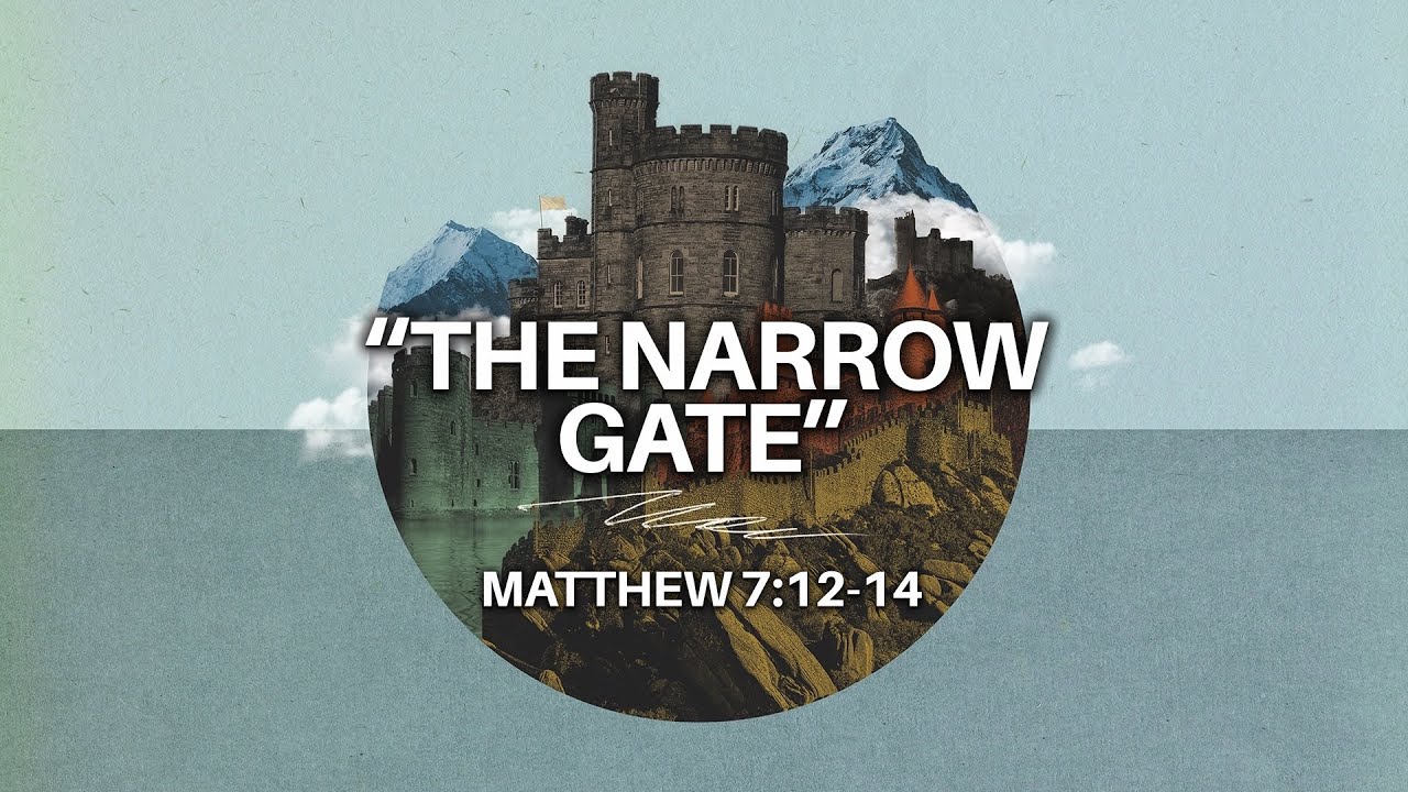 The Narrow Gate - YouTube