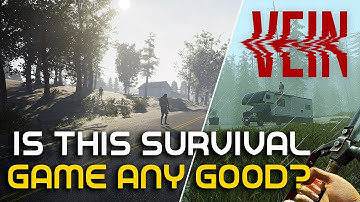 How good of a SURVIVAL GAME is VEIN?