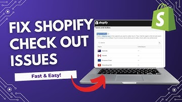 How to fix Shopify checkout issues