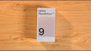 OPPO Reno 9 Pro Plus Unboxing (English)