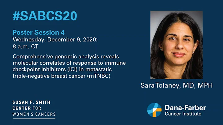 Dana-Farber Cancer Institute | Sara Tolaney, MD, MPH, at SABCS 2020
