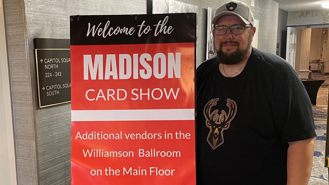 Dealing at the Madison Card Show good times and some buying, trading