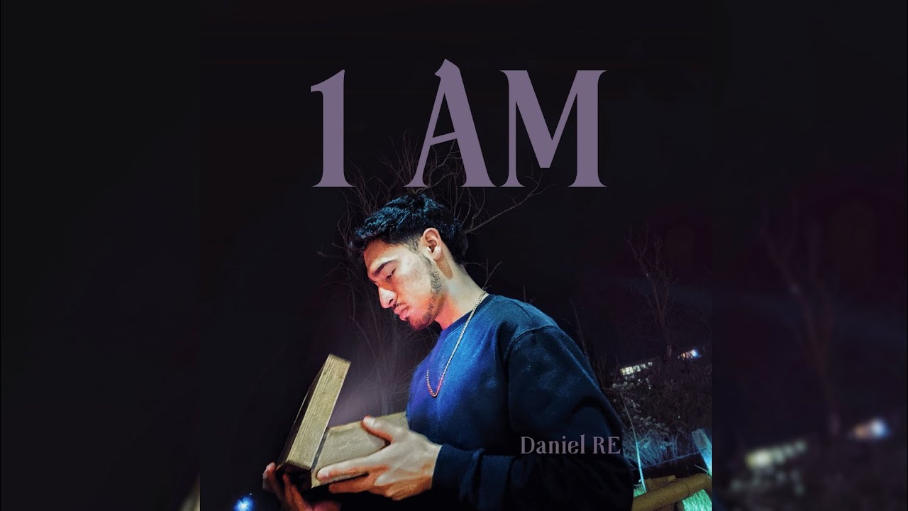 Daniel RE - 1 AM (Video Lyric) - YouTube