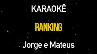 Ranking - Jorge e Mateus (Karaokê Version)