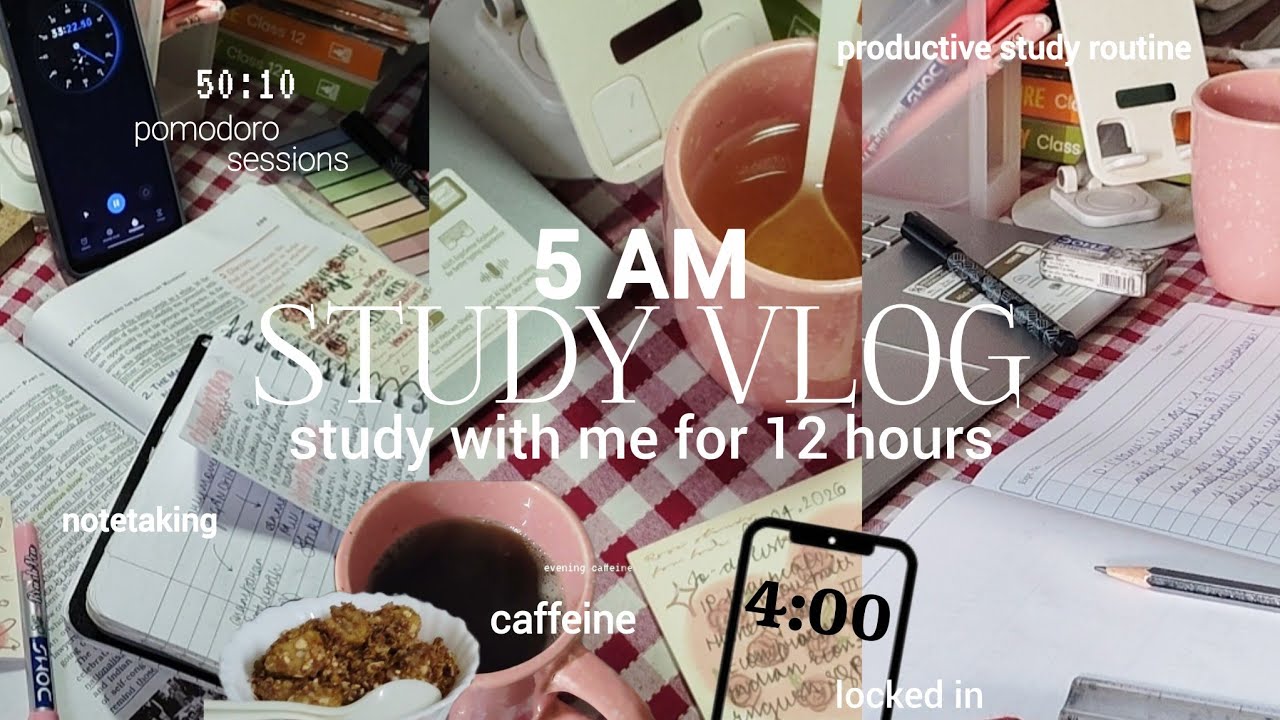 12 hours study vlog💌5:00 am productive routine,study with me for finals ...
