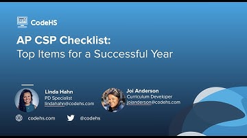 CodeHS Webinar: AP CSP Course Checklist