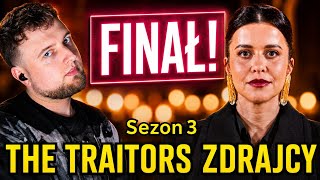 FINAŁ! The Traitors. Zdrajcy Sezon 3 odc. 12 | cojapacze