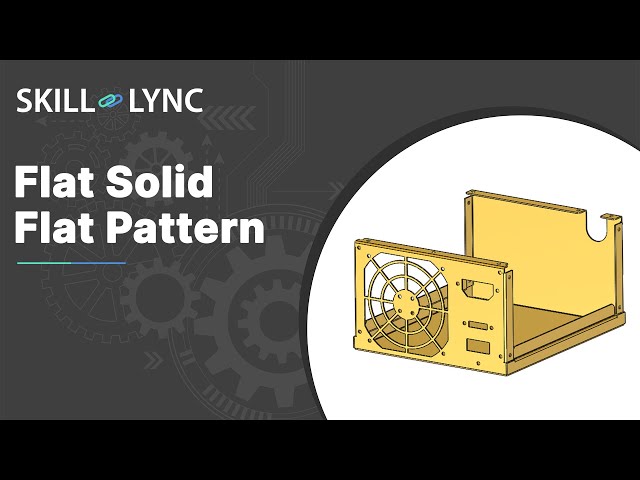Designing Flat Solid Flat pattern using NX CAD | Course Demo