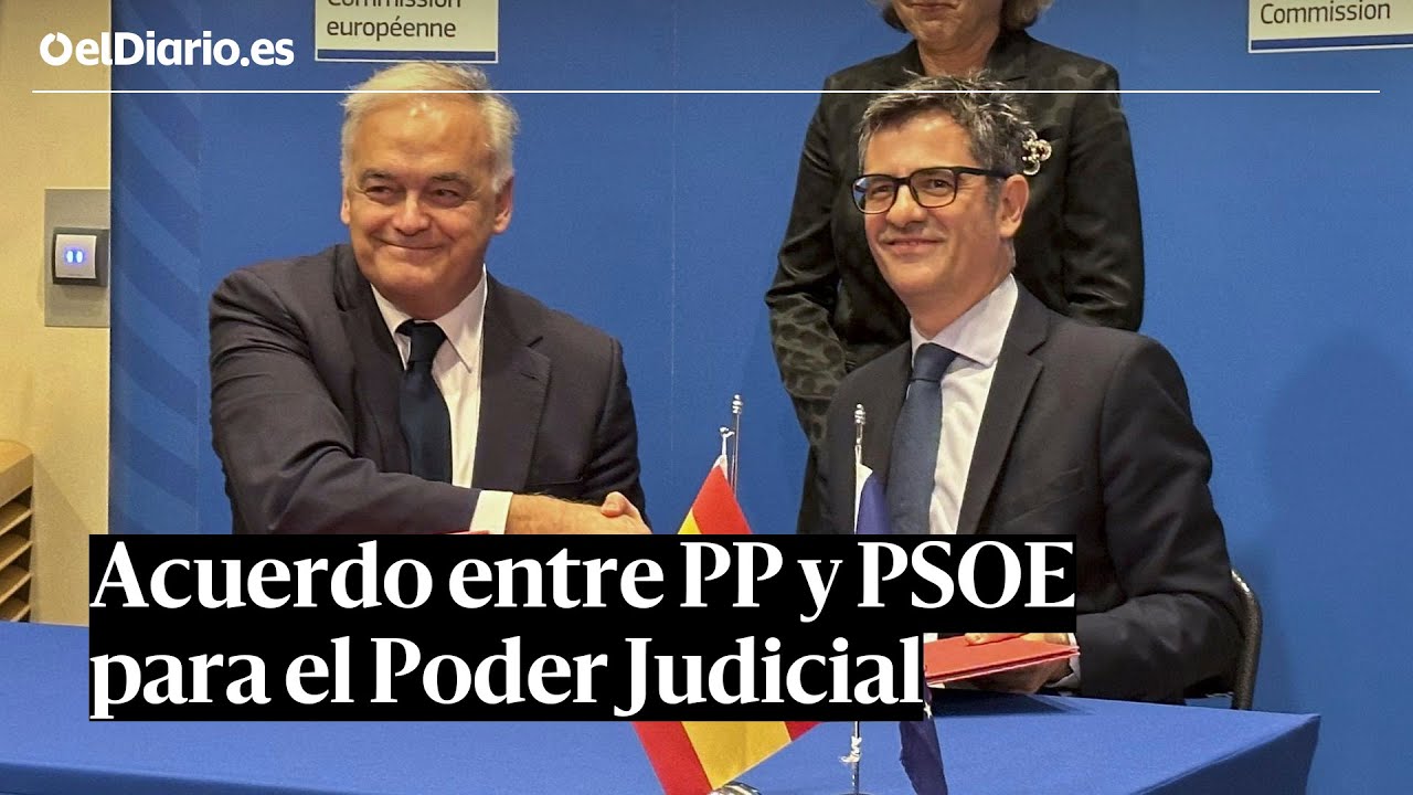 PSOE y PP cierran un ACUERDO para renovar el PODER JUDICIAL - YouTube