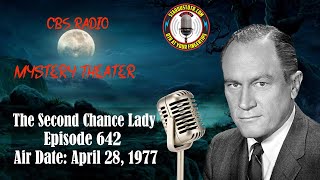 CBS Radio Mystery Theater: The Second Chance Lady | Air Date: April 28, 1977