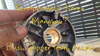 EP 83: KENAPA kena modi CVT, Korek Mangkuk? Tukar bush Copper?