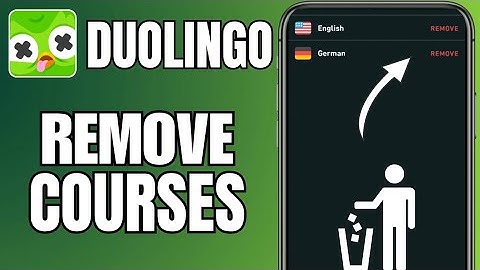 How To Remove Courses on Duolingo | iOS & Android