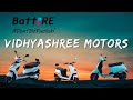 VidhaShri Moter | Jabalpur | BattRE Stor:IE | Best Electric Scooter | Metal Panels | Electric Bike