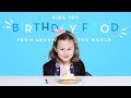 Kids Try Birthday Food from Around the World | Kids Try | HiHo Kids