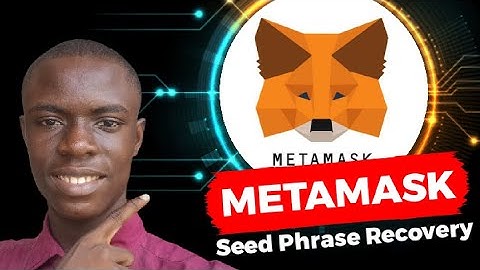 How To Recover Your Metamask Wallet Secret Seed Phrase