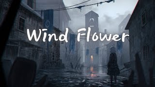 바람 꽃 (Wind Flower)