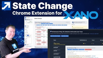 Develop Faster with the FREE State Change for Xano Chrome Extension!