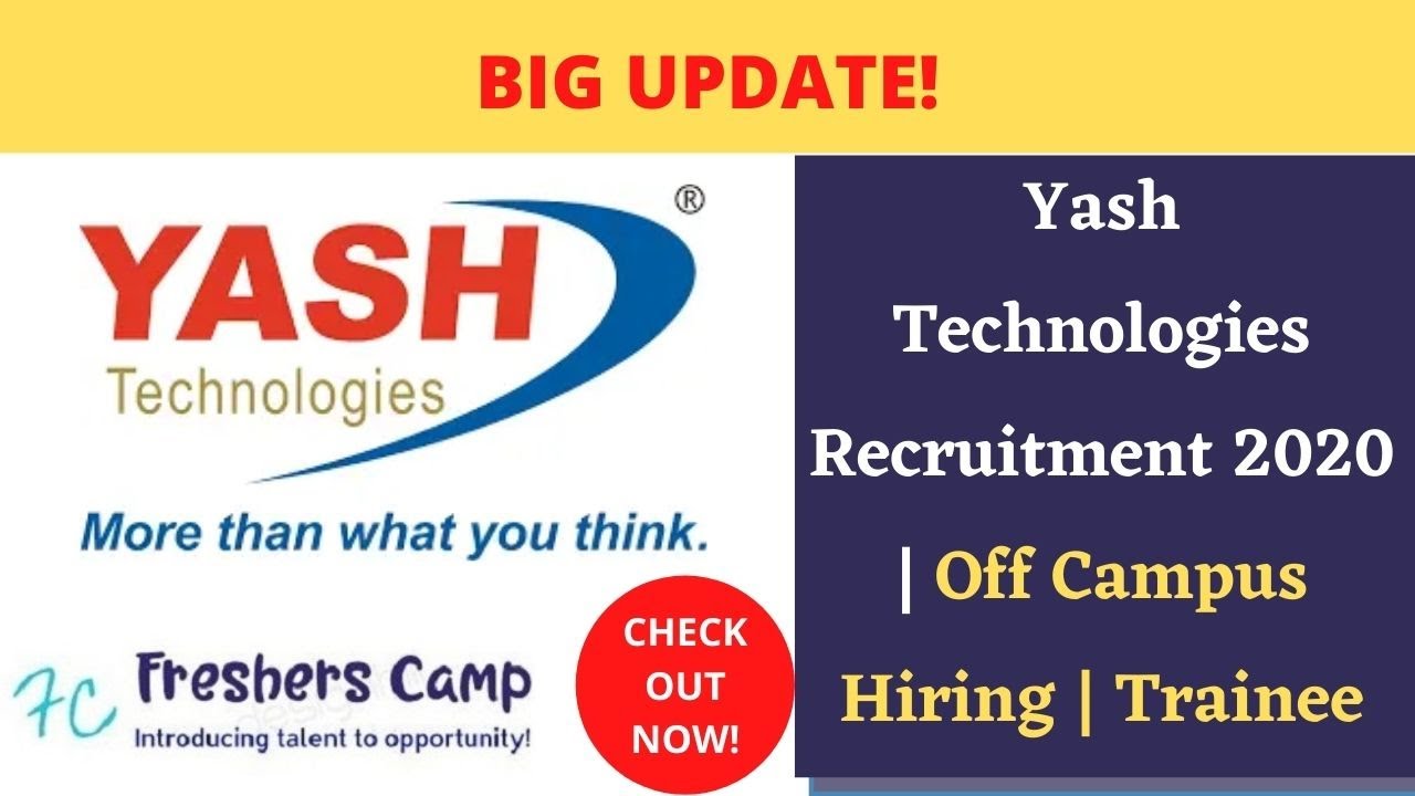 Yash Technologies Recruitment 2020 | Off Campus Hiring | Trainee