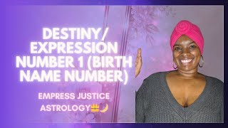 Numerology: Destiny/Expression Number 1 Personality 1️⃣