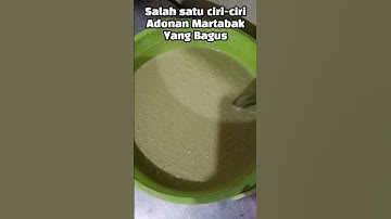 Thumbnail of Salah satu ciri-ciri Adonan Martabak yang Bagus