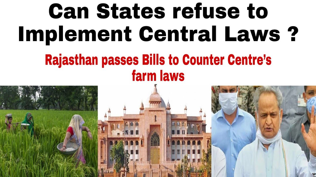Can States refuse to Implement Central Laws Farm Bills 2022 Farmers