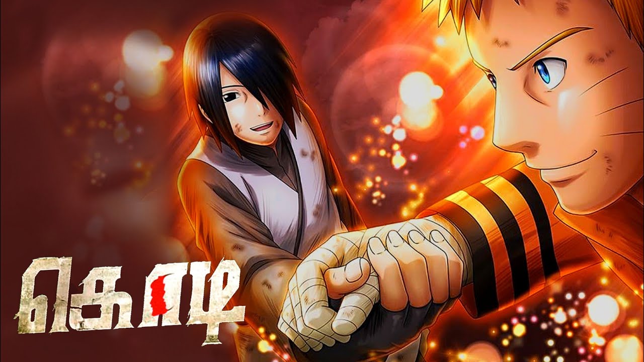 Naruto & Sasuke | Kodi | Tamil AMV Editz