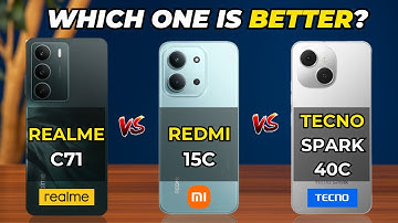Realme C71 vs Tecno Spark 40C vs Redmi 15C Comparison